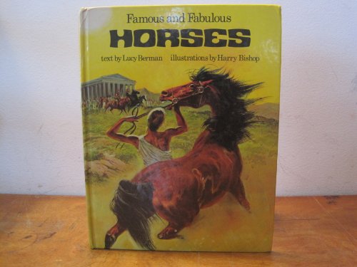 Stock image for Famous and Fabulous Horses for sale by Goldstone Books