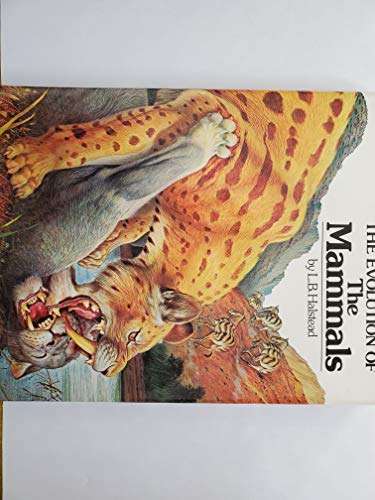 Beispielbild fr The Evolution of the Mammals zum Verkauf von COLLINS BOOKS