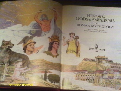 9780856540462: Heroes, Gods and Emperors from Roman Mythology