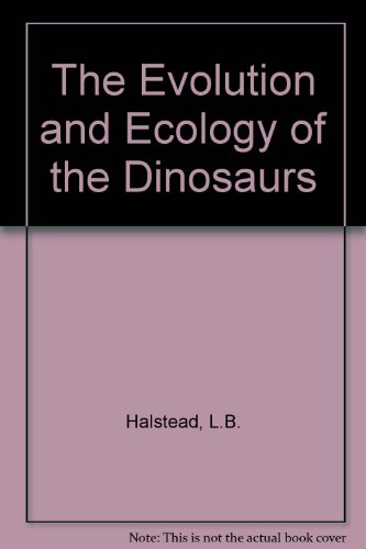 Imagen de archivo de The Evolution and Ecology of the Dinosaurs a la venta por Langdon eTraders