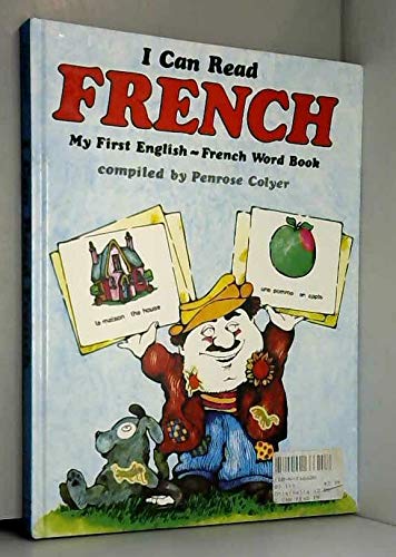 Stock image for I Can Read French: My First English-French Word Book for sale by WorldofBooks