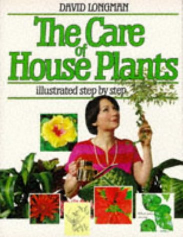 Stock image for The Care of House Plants for sale by WorldofBooks