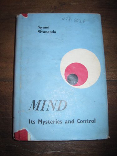 9780856554674: Mind: Its Mysteries and Control