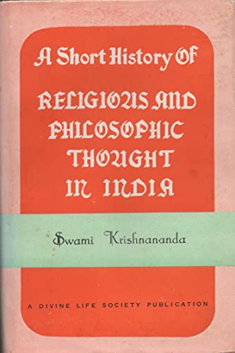 Stock image for Short History of Religious and Philosophic Thought in India for sale by ThriftBooks-Dallas