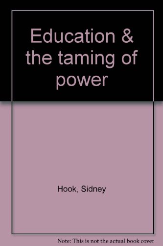 Education & the Taming of Power