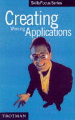 Imagen de archivo de Creating Winning CVs and Applications (Skills Focus Series) a la venta por AwesomeBooks