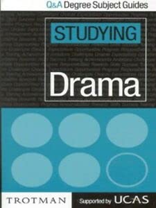 Q & A: Studying Drama (Questions and Answers: Degree Subject Guides) (9780856605734) by [???]