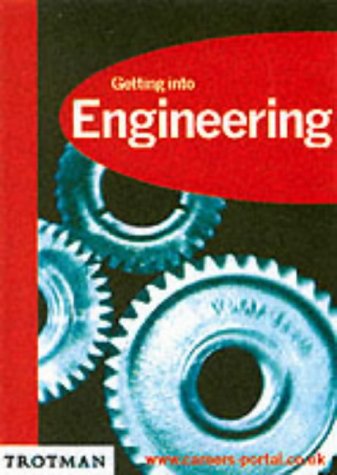 Getting into Engineering (9780856608193) by Neil Harris