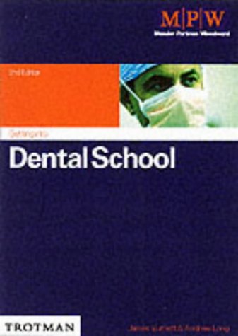 Getting into Dental School (Getting into Guides) (9780856608636) by Joe Ruston