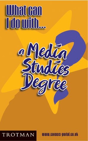 9780856608667: What Can I Do with a Media Studies Degree? (What Can I Do with... Series)