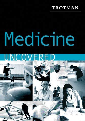 Stock image for Careers Uncovered: Medicine for sale by WorldofBooks