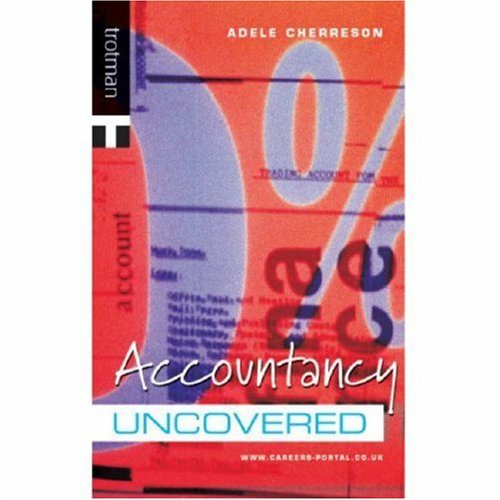 Stock image for Accountancy Uncovered (Careers Uncovered) for sale by WorldofBooks