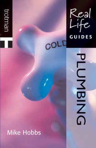 Stock image for Plumbing (Real Life Guides) Hobbs, Mike for sale by Re-Read Ltd