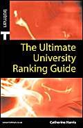 Stock image for The Ultimate University Ranking Guide 2005 for sale by WorldofBooks