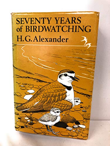 Beispielbild fr Seventy Years of Bird-watching zum Verkauf von WorldofBooks