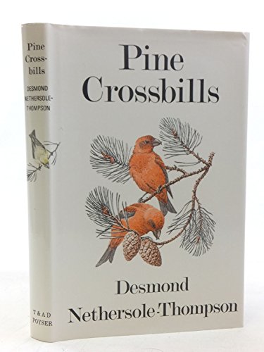 Beispielbild fr Pine crossbills: a Scottish contribution zum Verkauf von Acanthophyllum Books