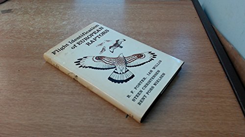 Imagen de archivo de Flight Identification of European Raptors, Third Edition (T & AD Poyser) a la venta por Rye Berry Books