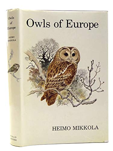 Stock image for Owls of Europe for sale by Broad Street Book Centre