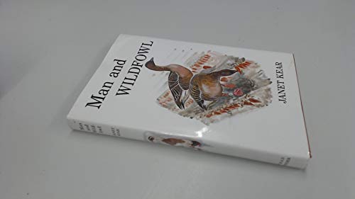 9780856610554: Man and Wildfowl (T & AD Poyser)