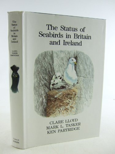 Stock image for The Status of Seabirds in Britain and Ireland for sale by Broad Street Book Centre