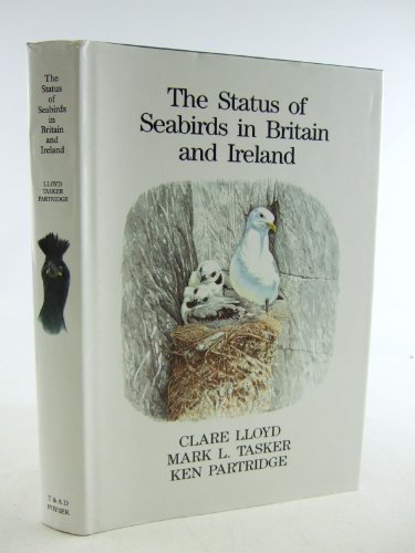 koncept Siesta Underinddel The Status of Seabirds in Britain and Ireland (T & AD Poyser) - Clare Lloyd;  Mark E. Tasker; Ken Partridge: 9780856610615 - AbeBooks