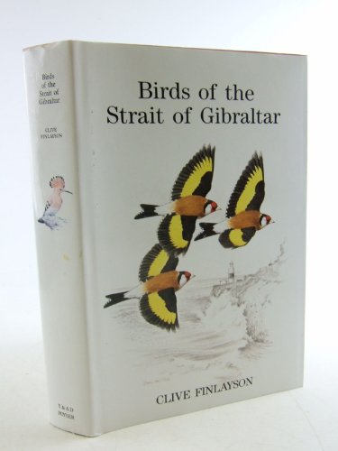 Imagen de archivo de BIRDS OF THE STRAIT OF GIBRALTAR a la venta por GfB, the Colchester Bookshop