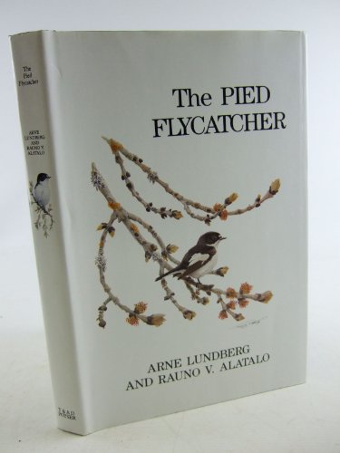 9780856610721: The Pied Flycatcher