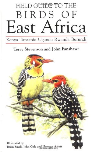Stock image for Field Guide to the Birds of East Africa: Kenya, Tanzania, Uganda, Rwanda, Burundi for sale by HPB-Diamond