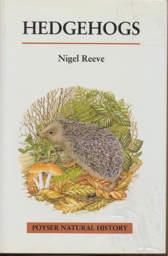 9780856610813: Hedgehogs (Poyser Natural History)