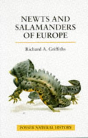 9780856611001: The Newts and Salamanders of Europe