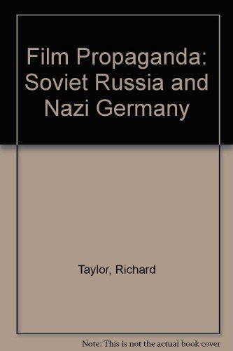9780856640995: Film Propaganda: Soviet Russia and Nazi Germany