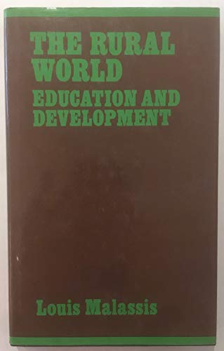 Imagen de archivo de The Rural World: Education and Development a la venta por Librairie La cabane aux bouquins
