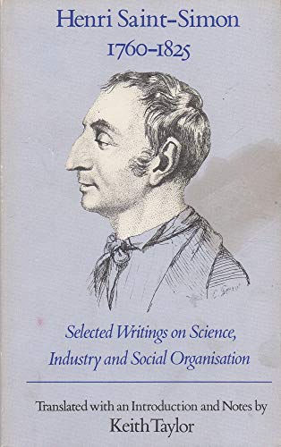 9780856642111: Selected Writings on Science, Industry and Social Organisation