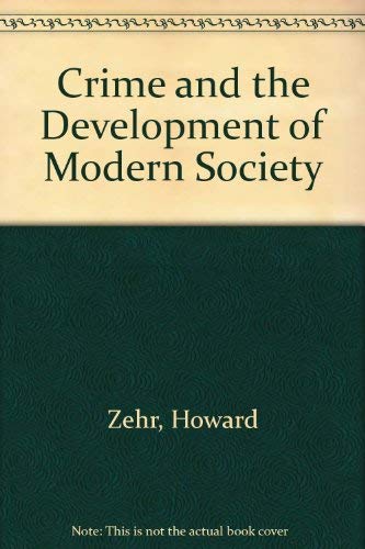 9780856642357: Crime and the Development of Modern Society