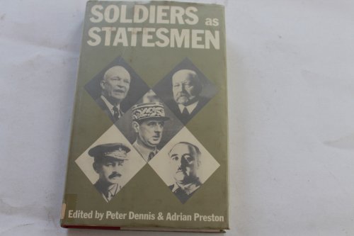 9780856643002: Soldiers as Statesmen