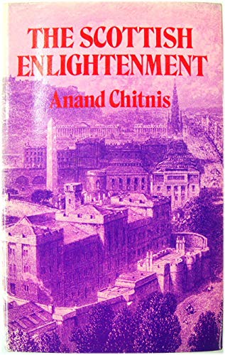 Stock image for Scottish Enlightenment: A Social History for sale by Edinburgh Books