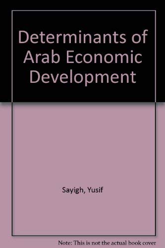Stock image for Determinants of Arab Economic Development for sale by Anybook.com