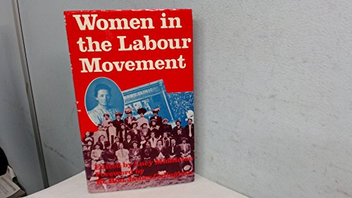 Women in the Labour Movement: The British Experience