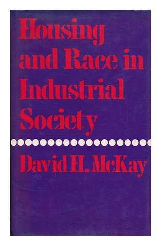 Beispielbild fr Housing and Race in Industrial Society zum Verkauf von Kennys Bookshop and Art Galleries Ltd.