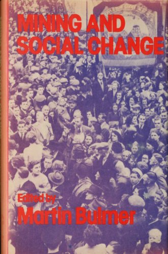 Stock image for Mining and Social Change for sale by WorldofBooks