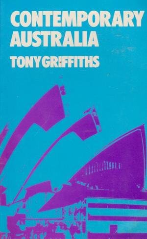 Contemporary Australia (9780856645457) by Griffiths, Tony