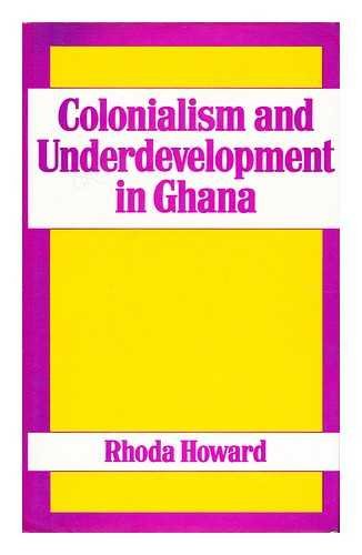 Stock image for Colonialism and underdevelopment in Ghana for sale by Phatpocket Limited