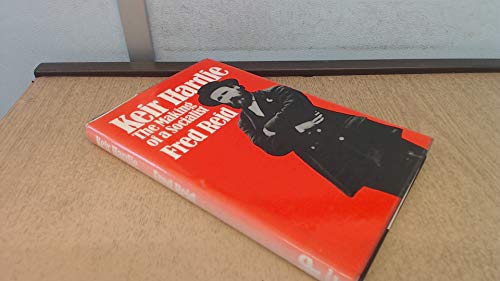Keir Hardie: The making of a socialist (Croom Helm social history series) (9780856646249) by Reid, Fred