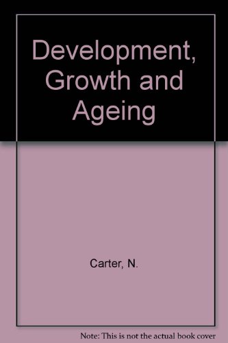 Development, Growth, and Ageing