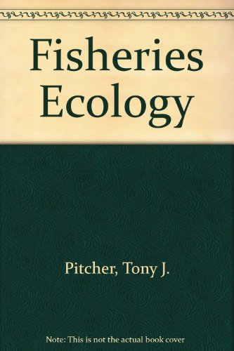 Beispielbild fr Fisheries Ecology zum Verkauf von Anybook.com