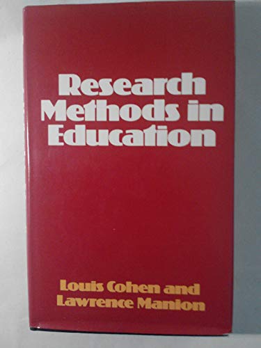 9780856649172: Research Methods in Education by Cohen, Louis; Manion, Lawrence