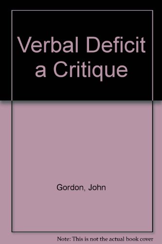 9780856649905: Verbal Deficit: A Critique