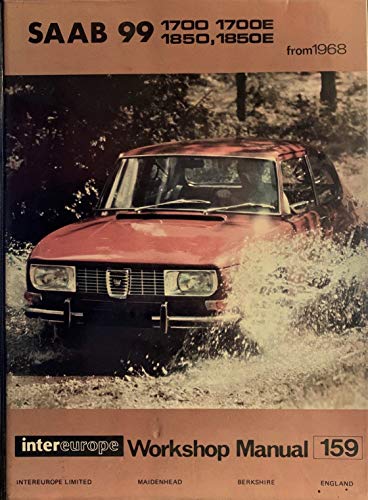 Stock image for Workshop Manual for SAAB 99, 1700, 1850, 2-Litre for sale by Take Five Books