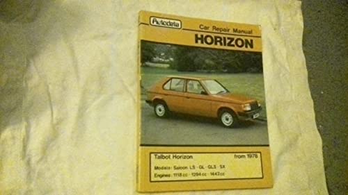 Stock image for Talbot / Hillman Horizon from 1978 - Car Repair Manual 284 for sale by El Pinarillo Books