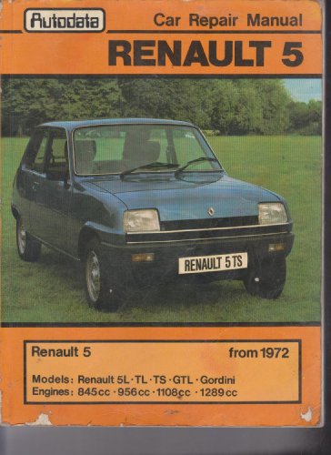 Stock image for Renault 5 from 1972 Workshop Manual for sale by WorldofBooks